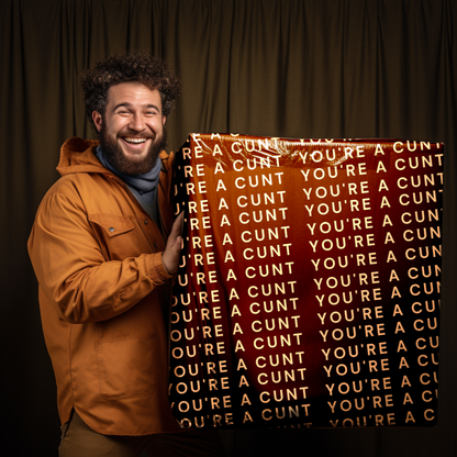 You're a cunt.