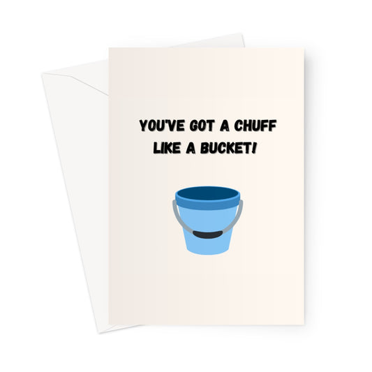 BUCKET Greeting Card